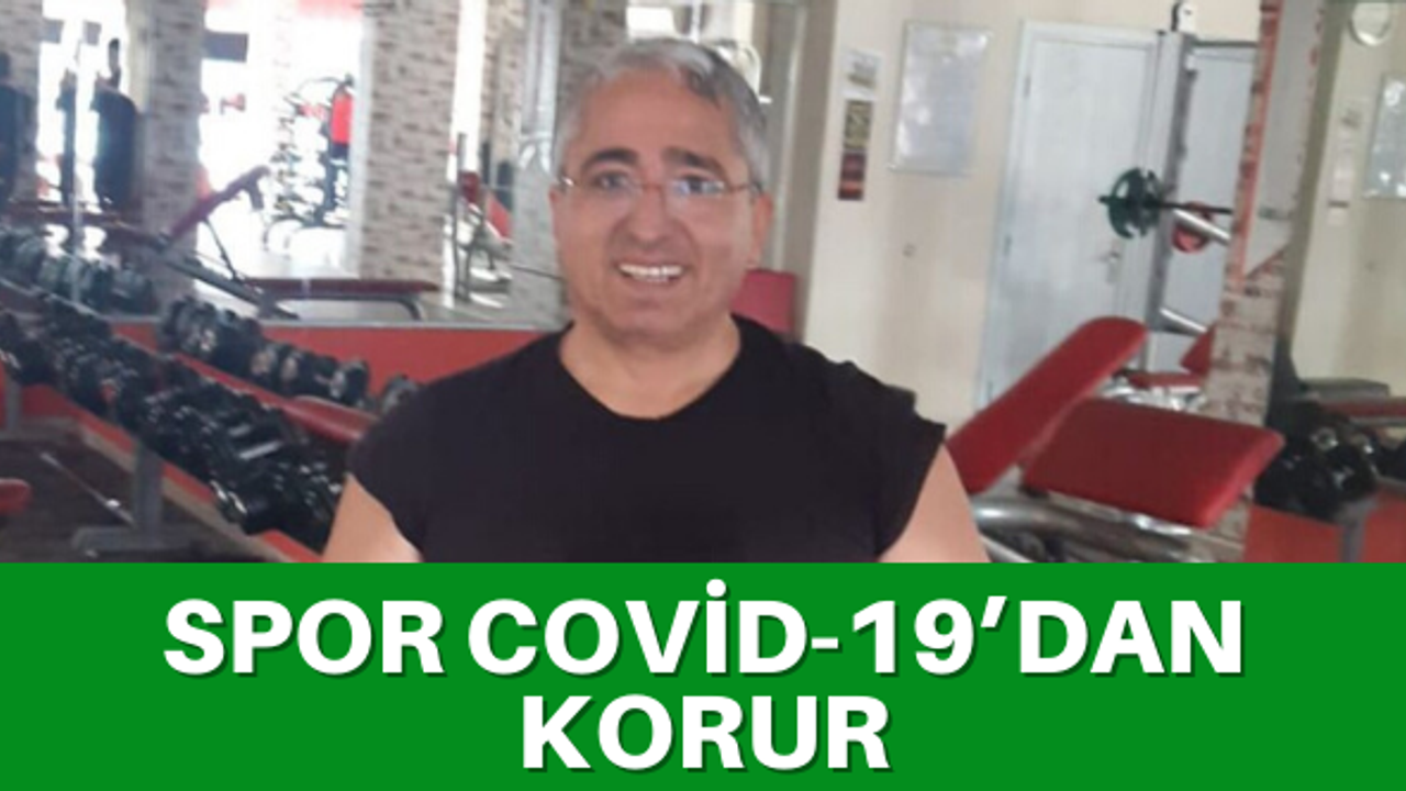 Spor COVİD-19’dan Korur