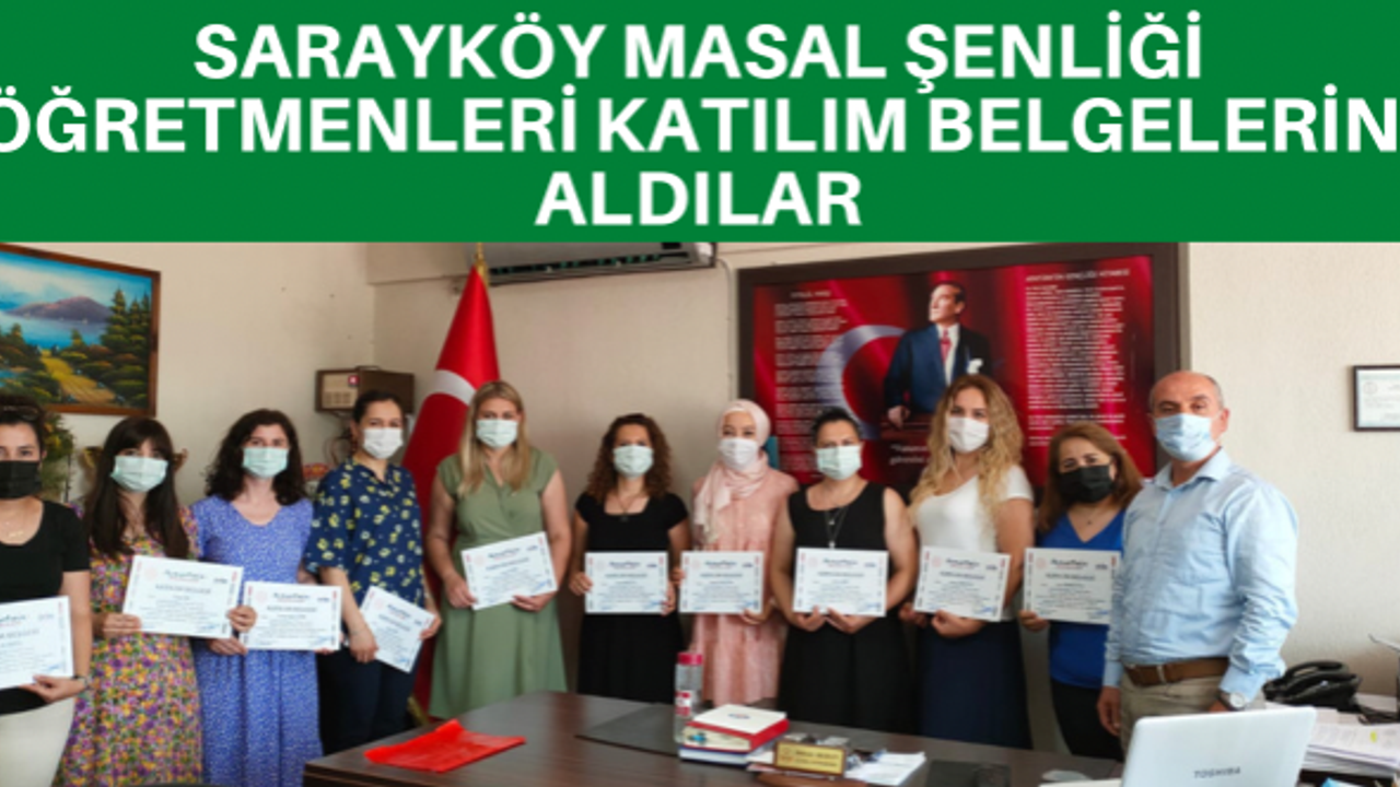 Sarayköy Masal Şenliği Öğretmenleri Katılım Belgelerini Aldılar