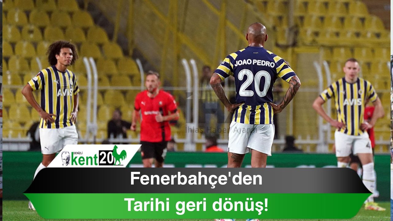Fenerbahçe'den tarihi geri dönüş!