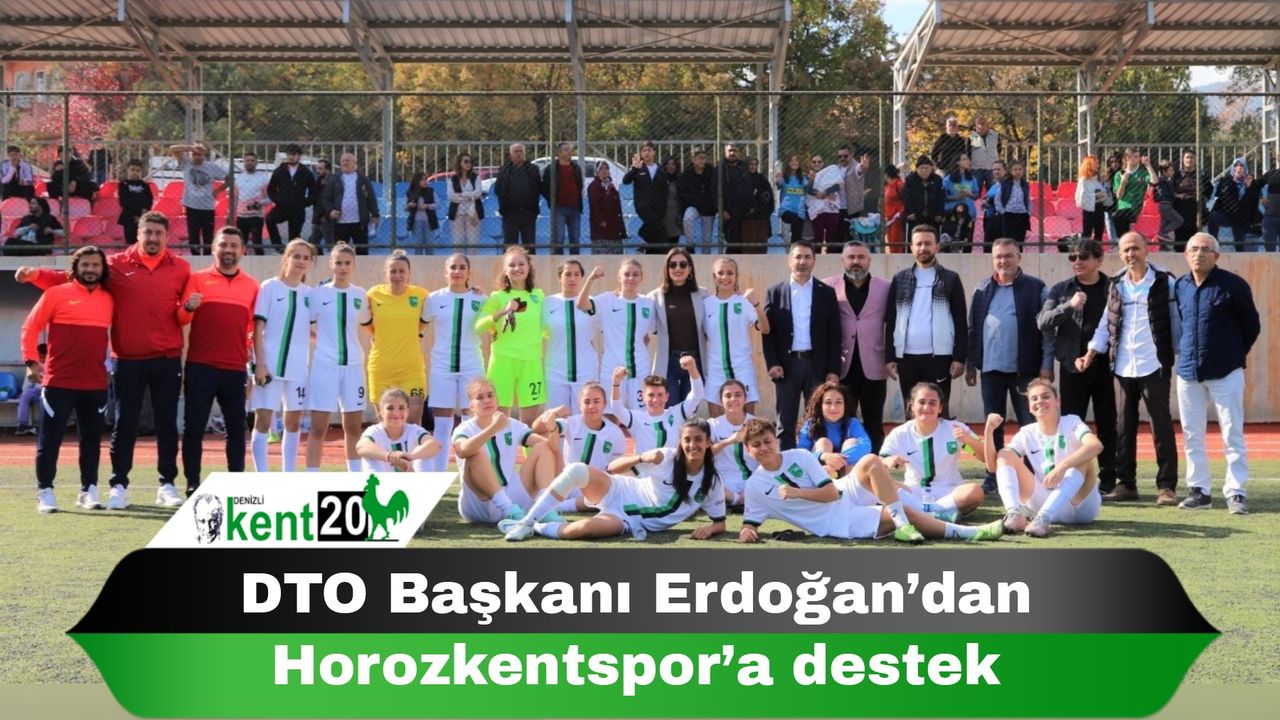 DTO Başkanı Erdoğan’dan Horozkentspor’a destek