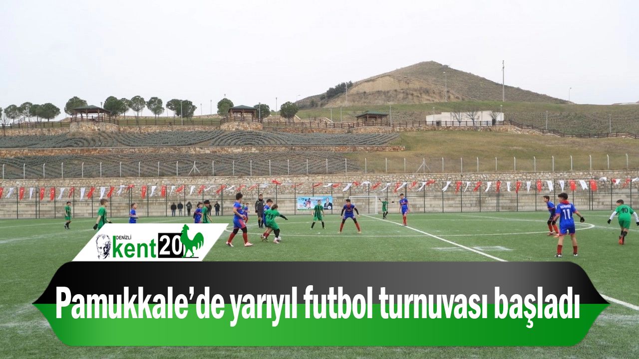 Pamukkale’de yarıyıl futbol turnuvası başladı