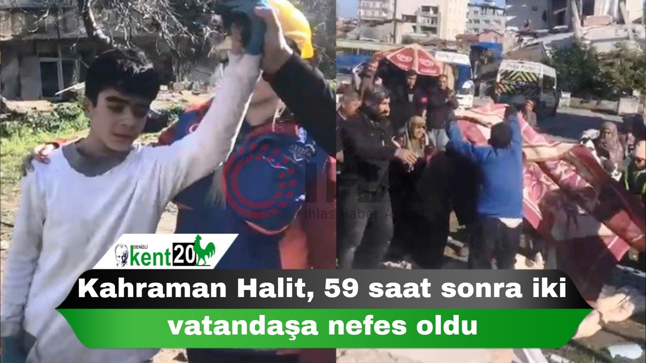 Kahraman Halit, 59 saat sonra iki vatandaşa nefes oldu