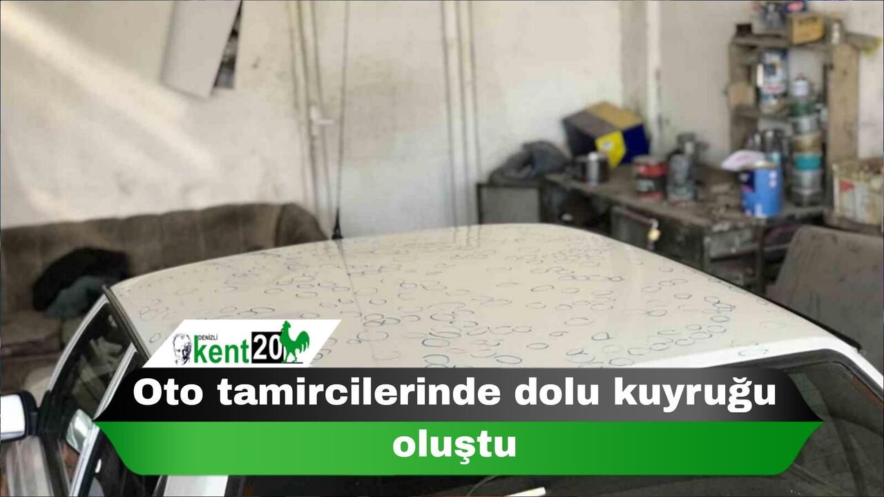 Oto tamircilerinde dolu kuyruğu oluştu