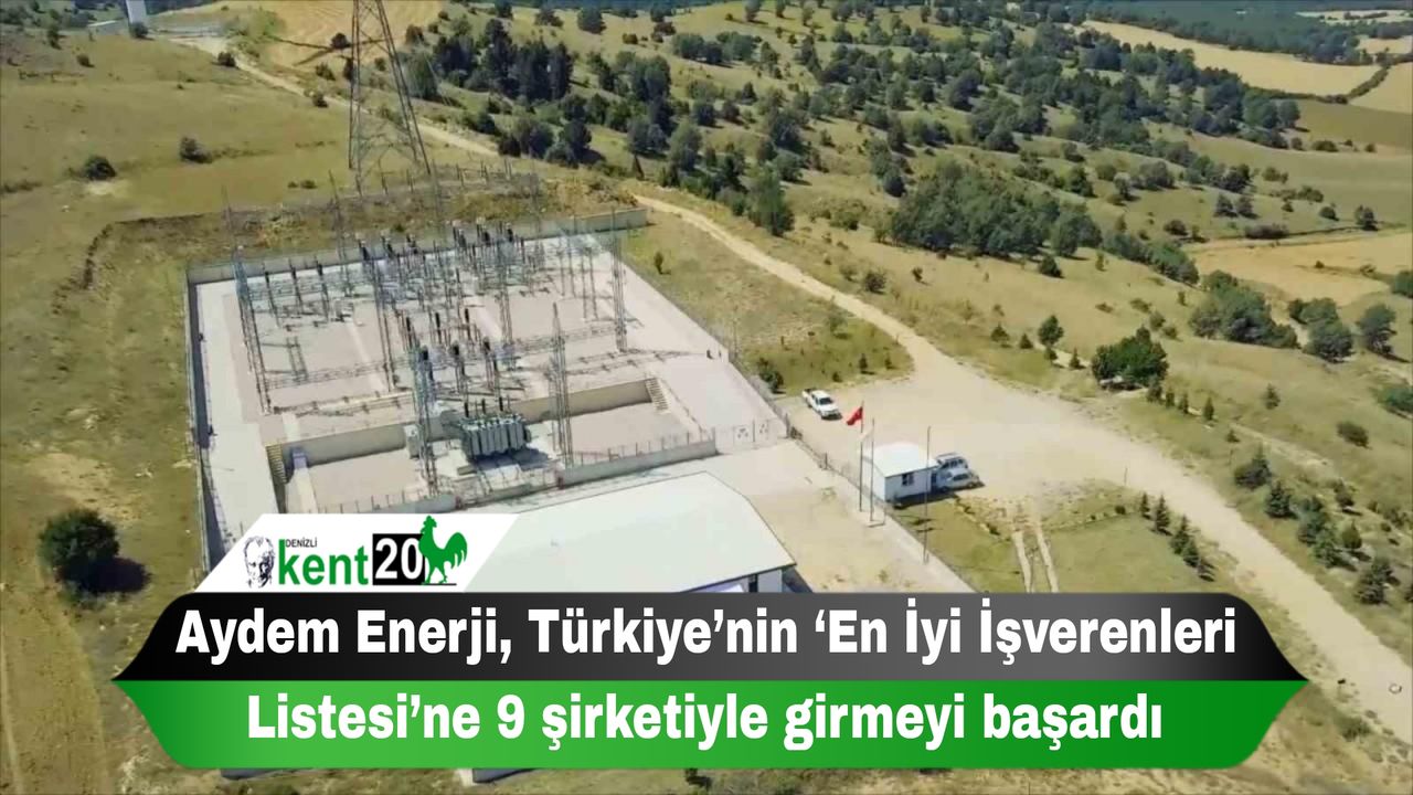 Aydem Enerji, Türkiye’nin ‘En İyi İşverenleri Listesi’ne 9 şirketiyle girmeyi başardı