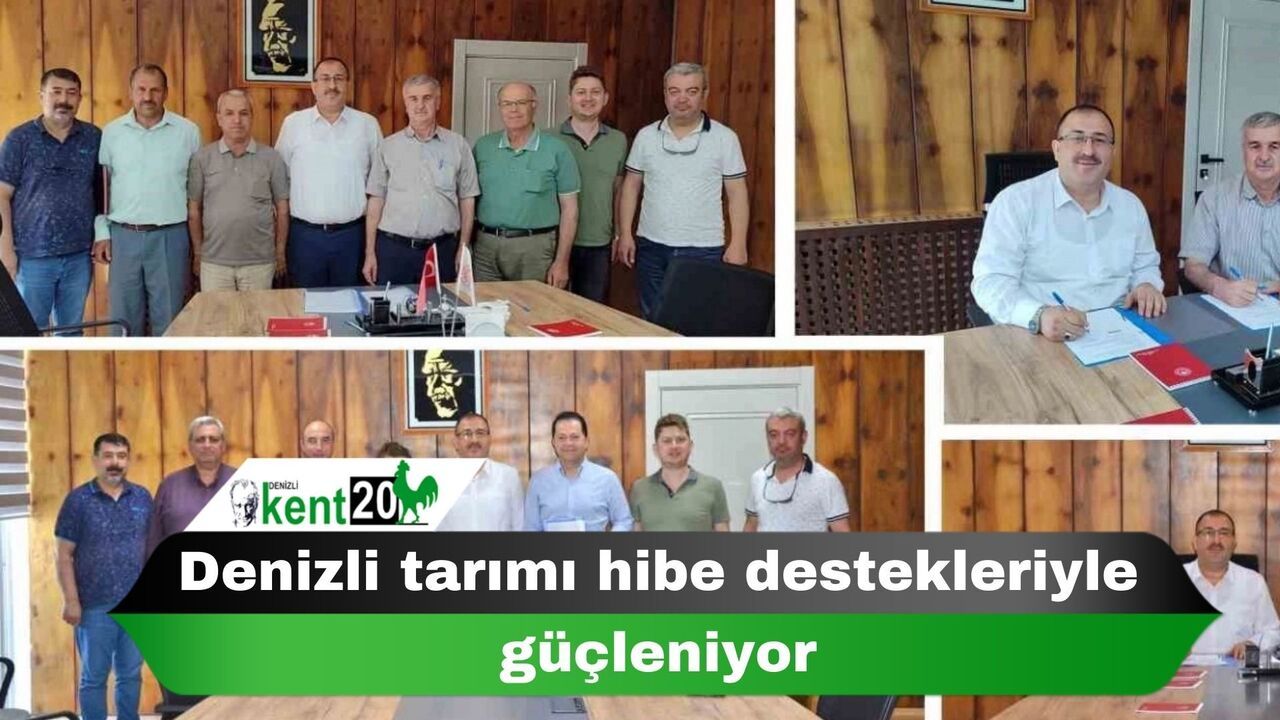 Denizli tarımı hibe destekleriyle güçleniyor