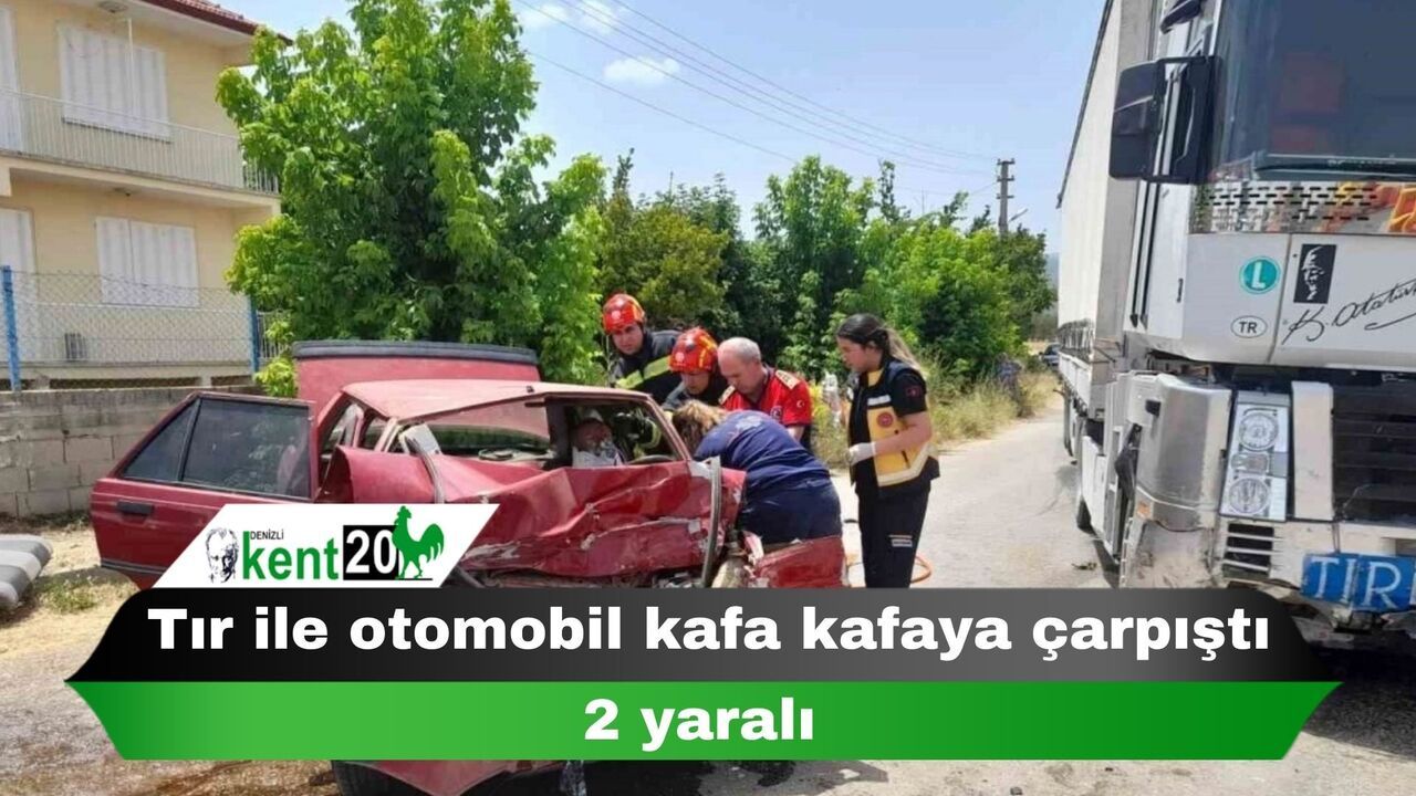 Tır ile otomobil kafa kafaya çarpıştı: 2 yaralı