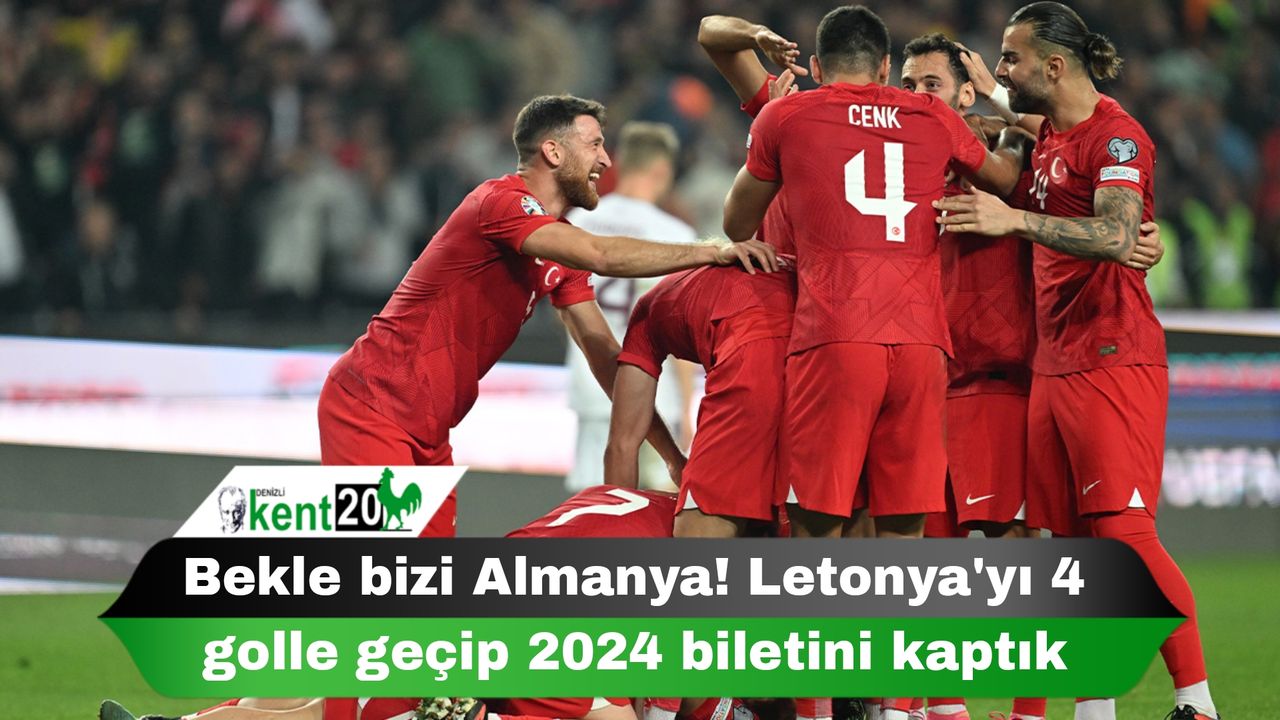 Bekle bizi Almanya! Letonya'yı 4 golle geçip 2024 biletini kaptık