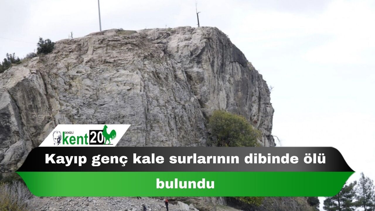 Kayıp genç kale surlarının dibinde ölü bulundu