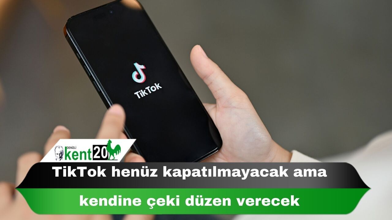 TikTok henüz kapatılmayacak ama kendine çeki düzen verecek