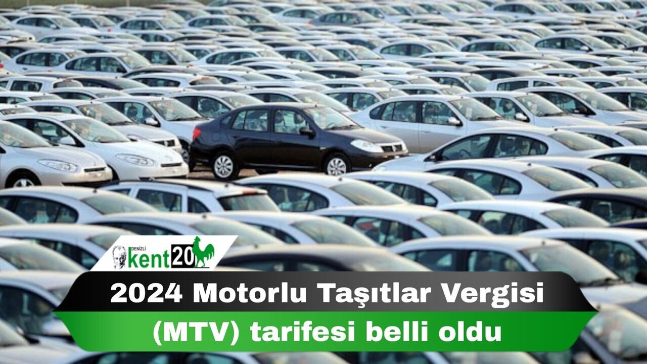 2024 Motorlu Taşıtlar Vergisi (MTV) tarifesi belli oldu