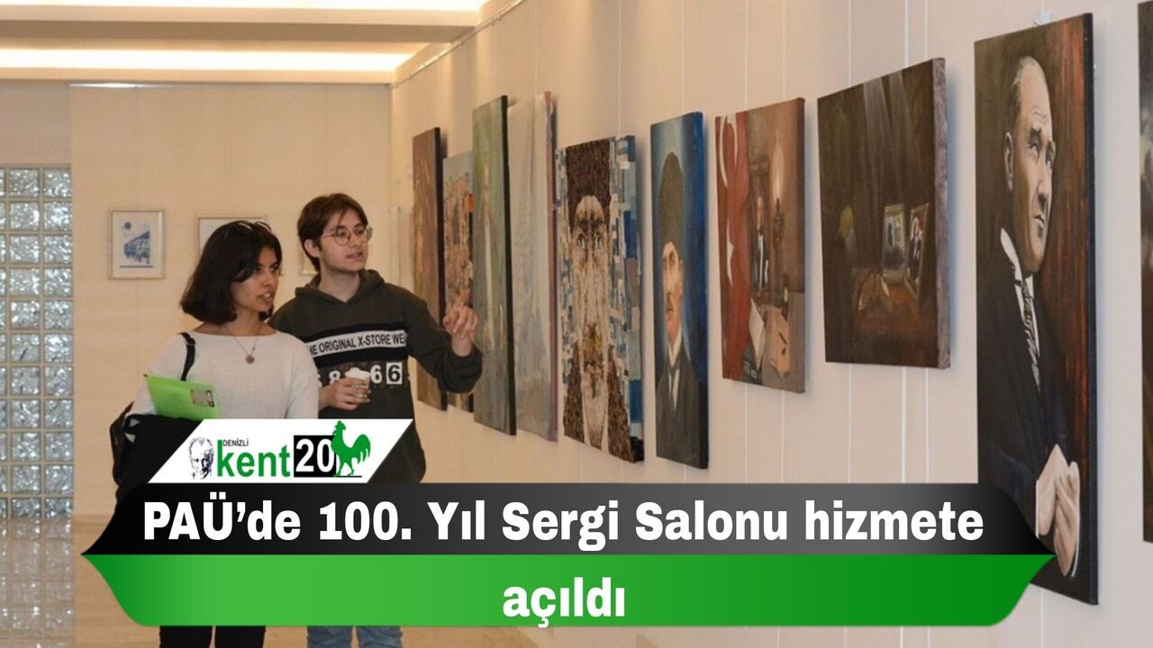 PAÜ’de 100. Yıl Sergi Salonu hizmete açıldı