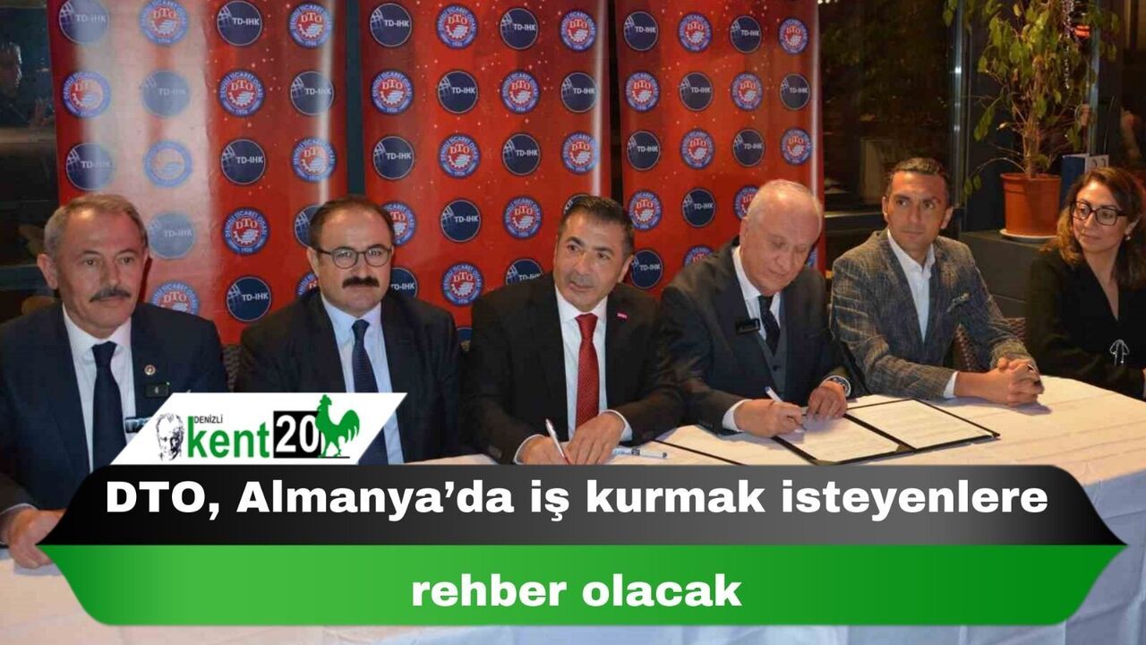 DTO, Almanya’da iş kurmak isteyenlere rehber olacak