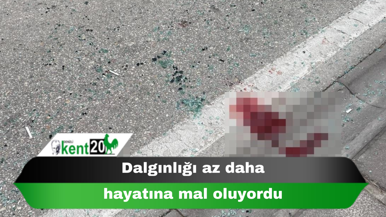 Dalgınlığı az daha hayatına mal oluyordu