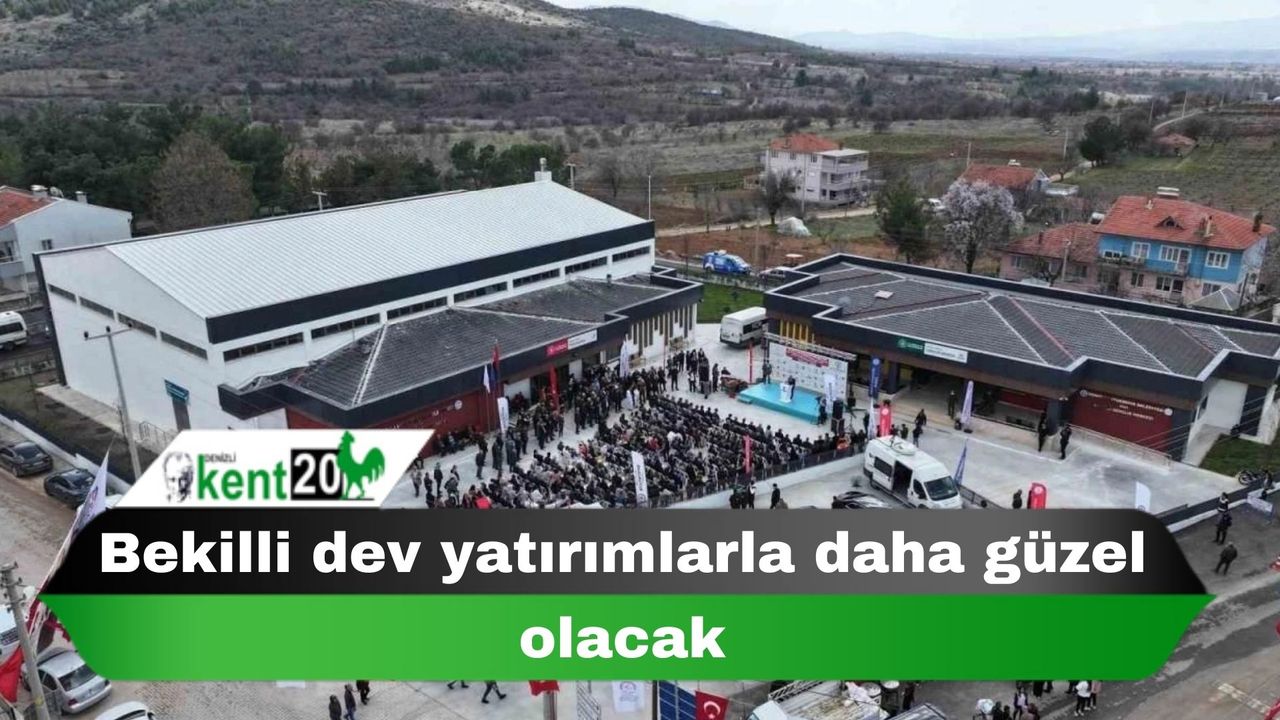 Bekilli dev yatırımlarla daha güzel olacak