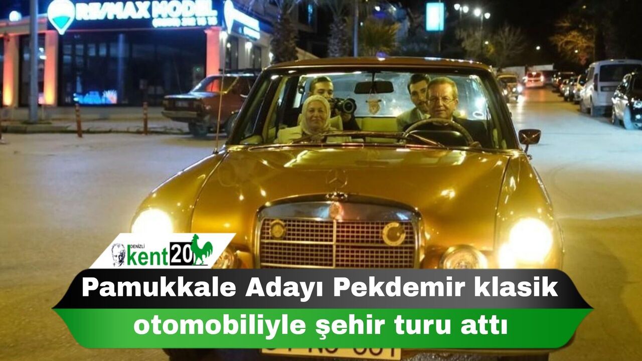 Pamukkale Adayı Pekdemir klasik otomobiliyle şehir turu attı