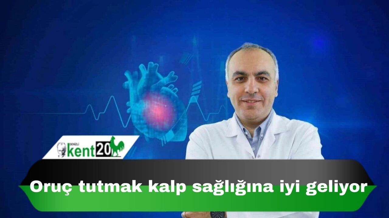 Oruç tutmak kalp sağlığına iyi geliyor