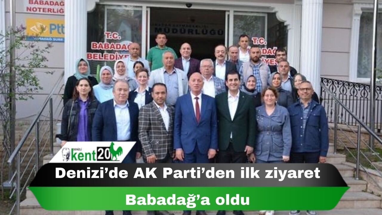 Denizi’de AK Parti’den ilk ziyaret Babadağ’a oldu