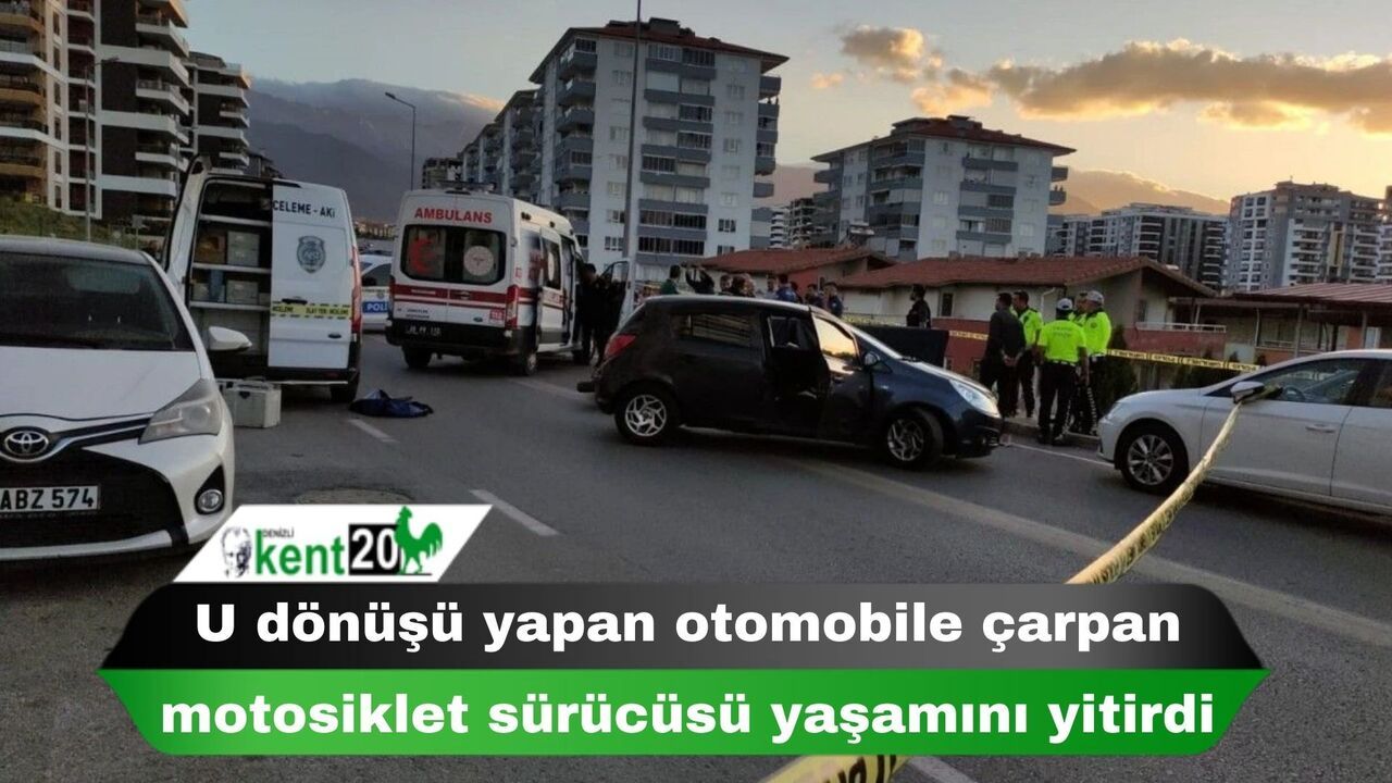 U dönüşü yapan otomobile çarpan motosiklet sürücüsü yaşamını yitirdi