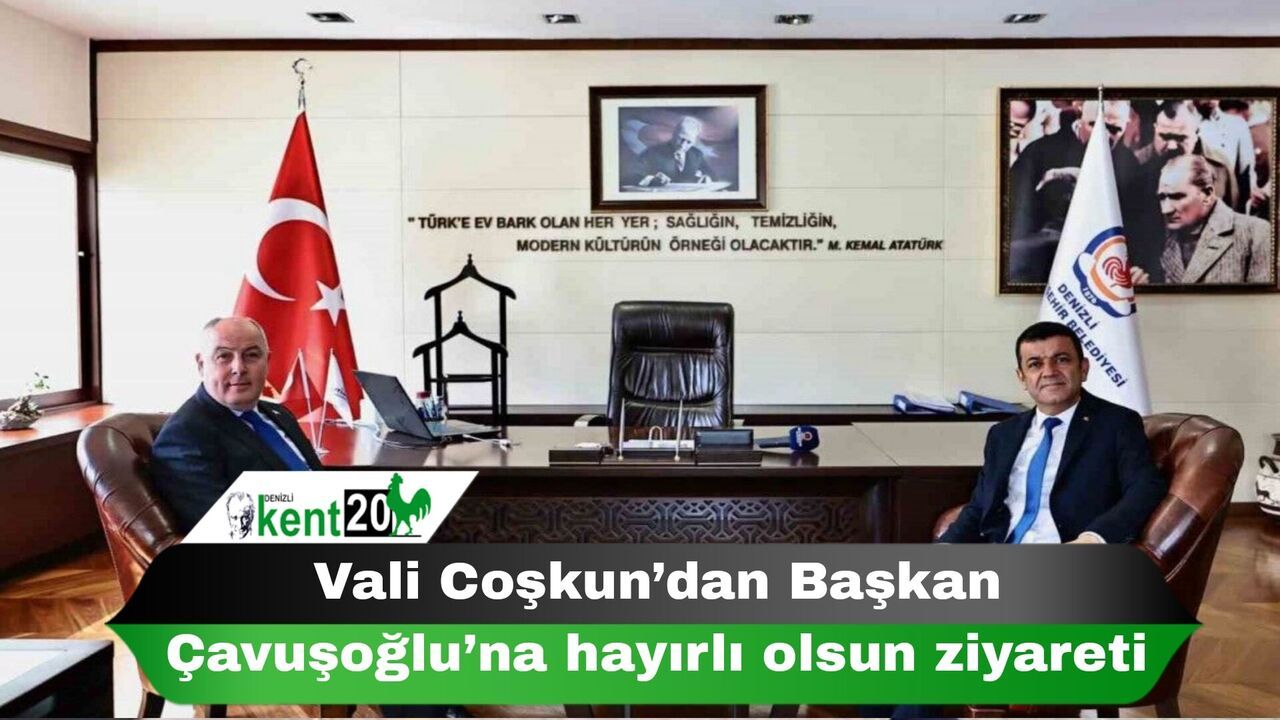 Vali Coşkun’dan Başkan Çavuşoğlu’na hayırlı olsun ziyareti