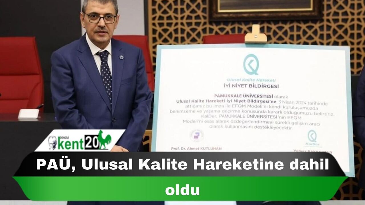 PAÜ, Ulusal Kalite Hareketine dahil oldu