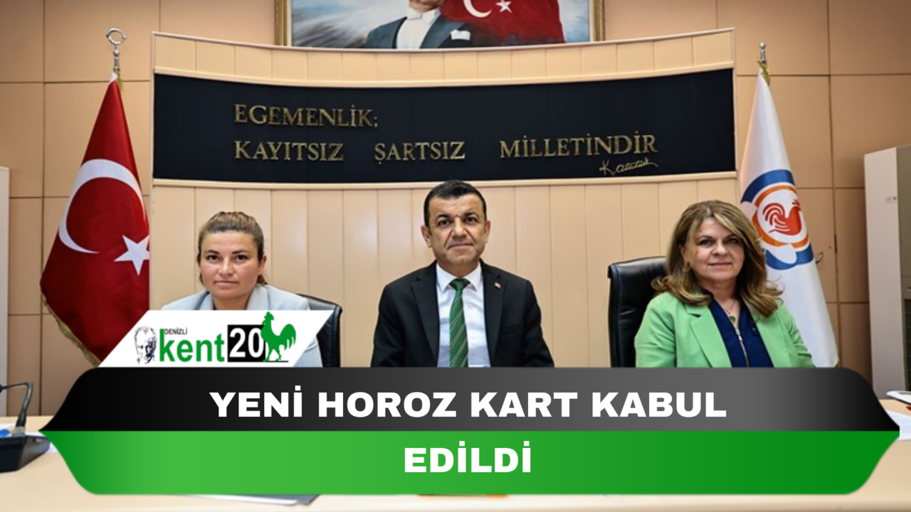 YENİ HOROZ KART KABUL EDİLDİ