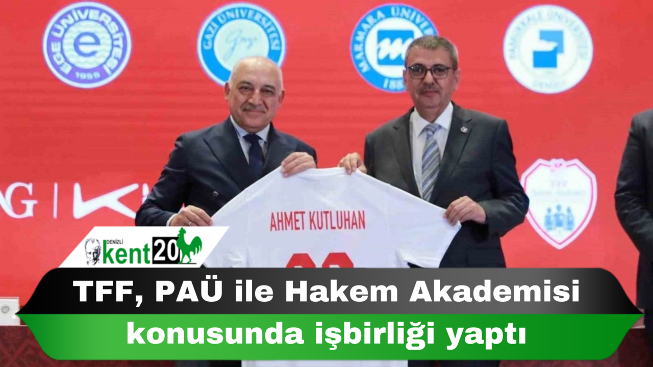 TFF, PAÜ ile Hakem Akademisi konusunda işbirliği yaptı