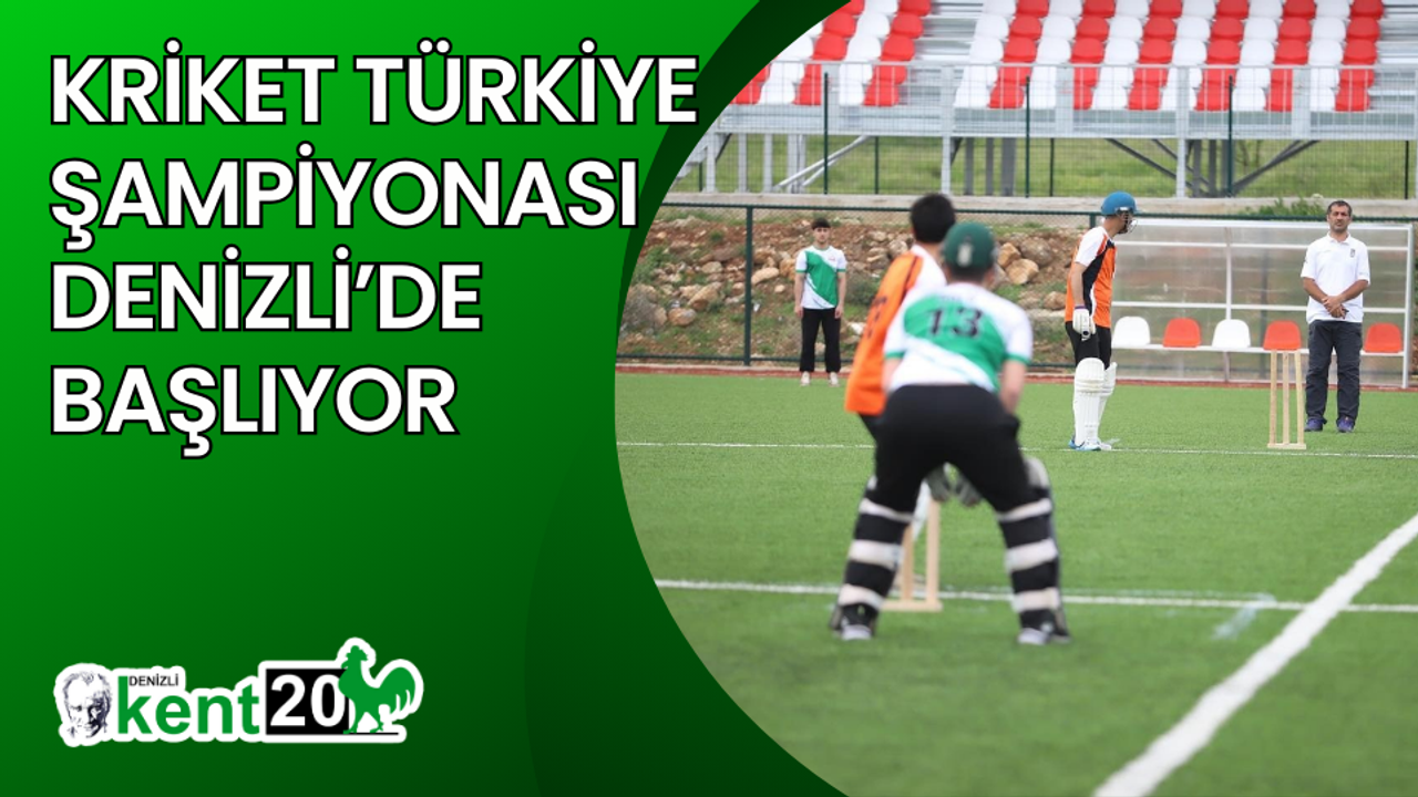 Kriket Türkiye Şampiyonası Denizli’de başlıyor