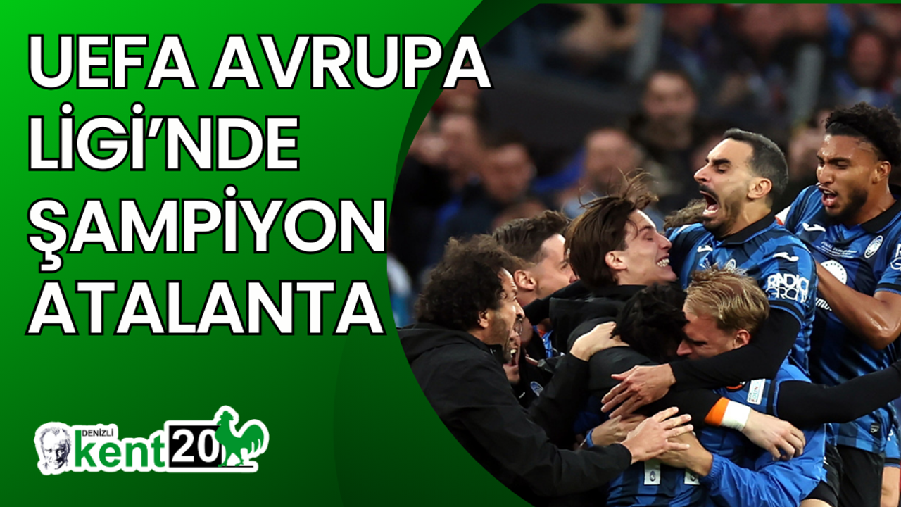 UEFA Avrupa Ligi’nde şampiyon Atalanta