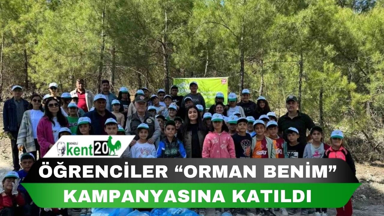 Öğrenciler “Orman Benim” kampanyasına katıldı