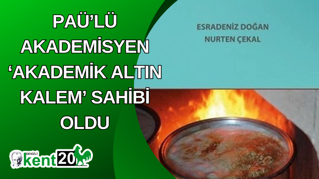 PAÜ’lü Akademisyen ‘Akademik Altın Kalem’ sahibi oldu