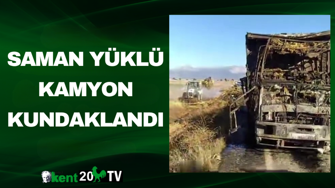 Saman Yüklü Kamyon Kundaklandı