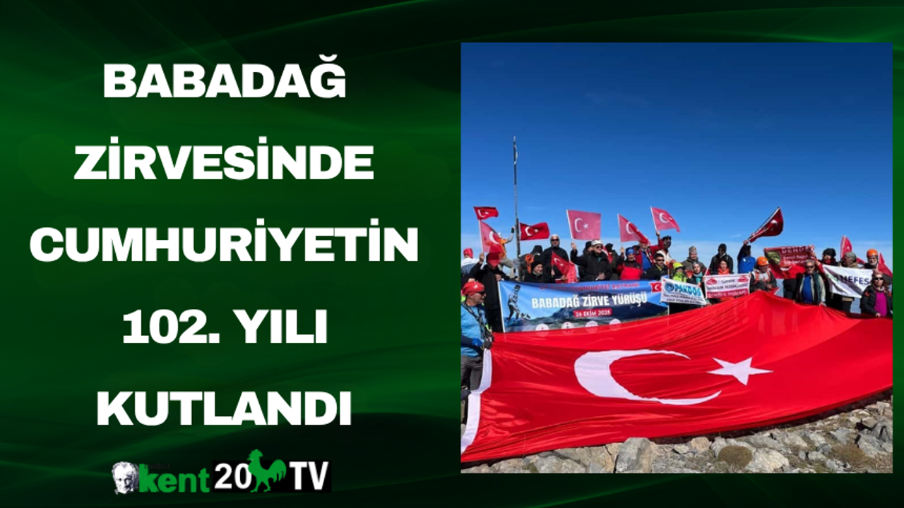 Babadağ Zirvesinde Cumhuriyetin 102. Yılı Kutlandı