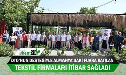 DTO’nun desteğiyle Almanya’daki fuara katılan tekstil firmaları itibar sağladı