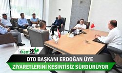 DTO Başkanı Erdoğan üye ziyaretlerini kesintisiz sürdürüyor