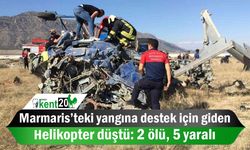 Marmaris’teki yangına destek için giden helikopter düştü: 2 ölü, 5 yaralı