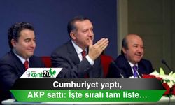 Cumhuriyet yaptı, AKP sattı: İşte sıralı tam liste…