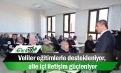 Veliler eğitimlerle destekleniyor, aile içi iletişim güçleniyor