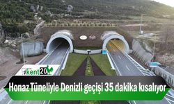 Honaz Tüneliyle Denizli geçişi 35 dakika kısalıyor