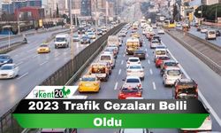 2023 Trafik Cezaları Belli Oldu