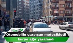 Otomobille çarpışan motosikletli kurye ağır yaralandı