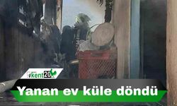 Yanan ev küle döndü