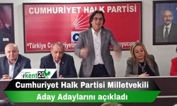 Cumhuriyet Halk Partisi Milletvekili Aday Adaylarını açıkladı
