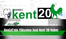 Denizli'nin Yükselen Sesi Kent 20 Haber