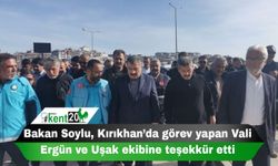 Bakan Soylu, Kırıkhan’da görev yapan Vali Ergün ve Uşak ekibine teşekkür etti