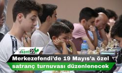 Merkezefendi’de 19 Mayıs’a özel satranç turnuvası düzenlenecek