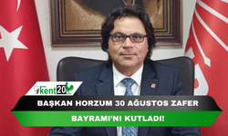BAŞKAN HORZUM 30 AĞUSTOS ZAFER BAYRAMI’NI KUTLADI!