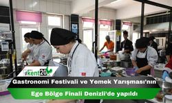 Gastronomi Festivali ve Yemek Yarışması’nın Ege Bölge Finali Denizli’de yapıldı