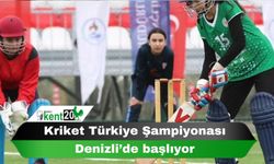 Kriket Türkiye Şampiyonası Denizli’de başlıyor