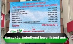 Sarayköy Belediyesi borç listesini astı