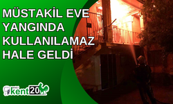Müstakil eve yangında kullanılamaz hale geldi